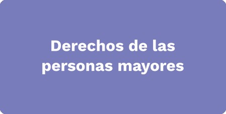 Derechos de las personas mayores