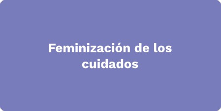 Feminización de los cuidados