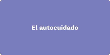 El autocuidado