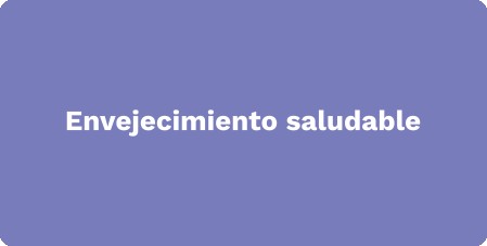 Envejecimiento saludable